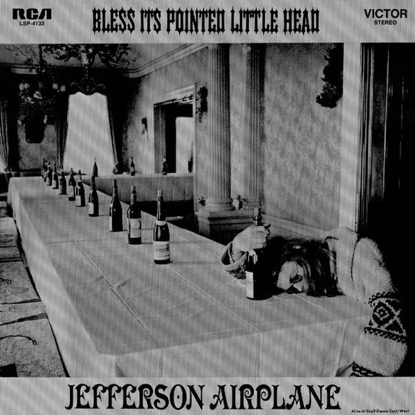 Jefferson Airplane – Bless Its Pointed Little Head